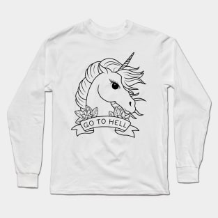 Go to Hell - Unicorn Long Sleeve T-Shirt